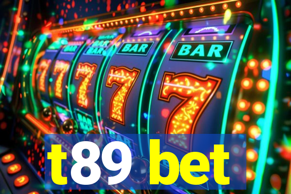 t89 bet